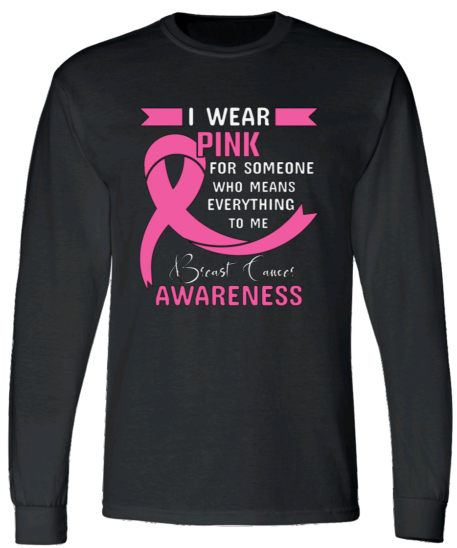 I Wear Pink For Someone...