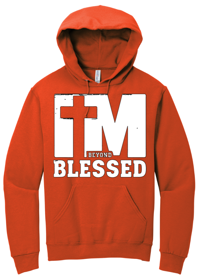 I'm Beyond Blessed