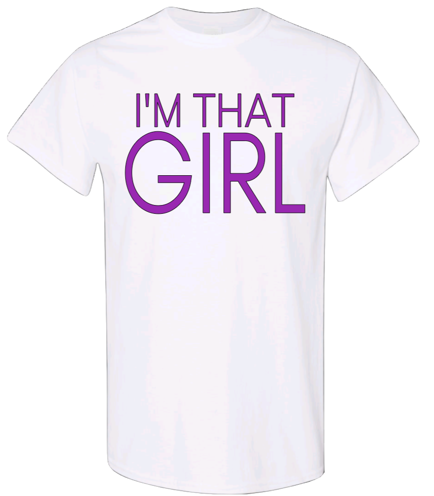 I'm That Girl