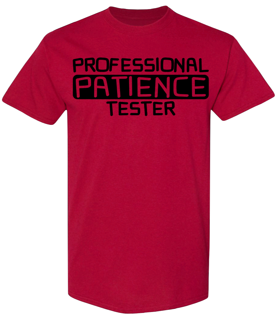 Professional Patience Tester