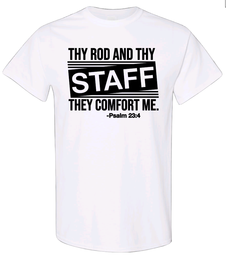 Thy Rod and Thy Staff They Comfort Me