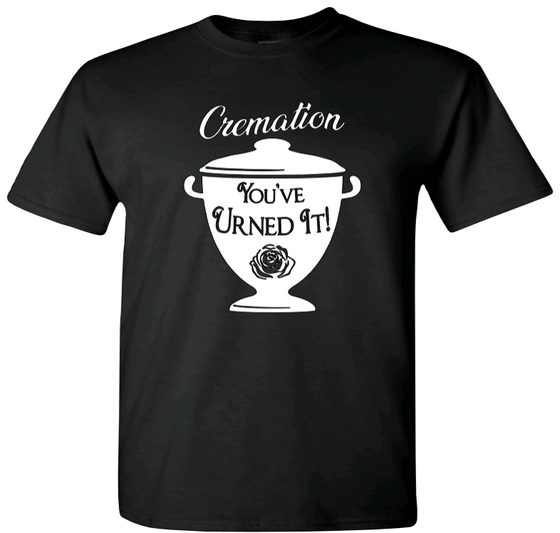 Cremation....You've Urned It