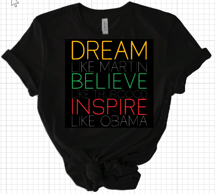 Dream, Believe, Inspire Short Sleeve Tee