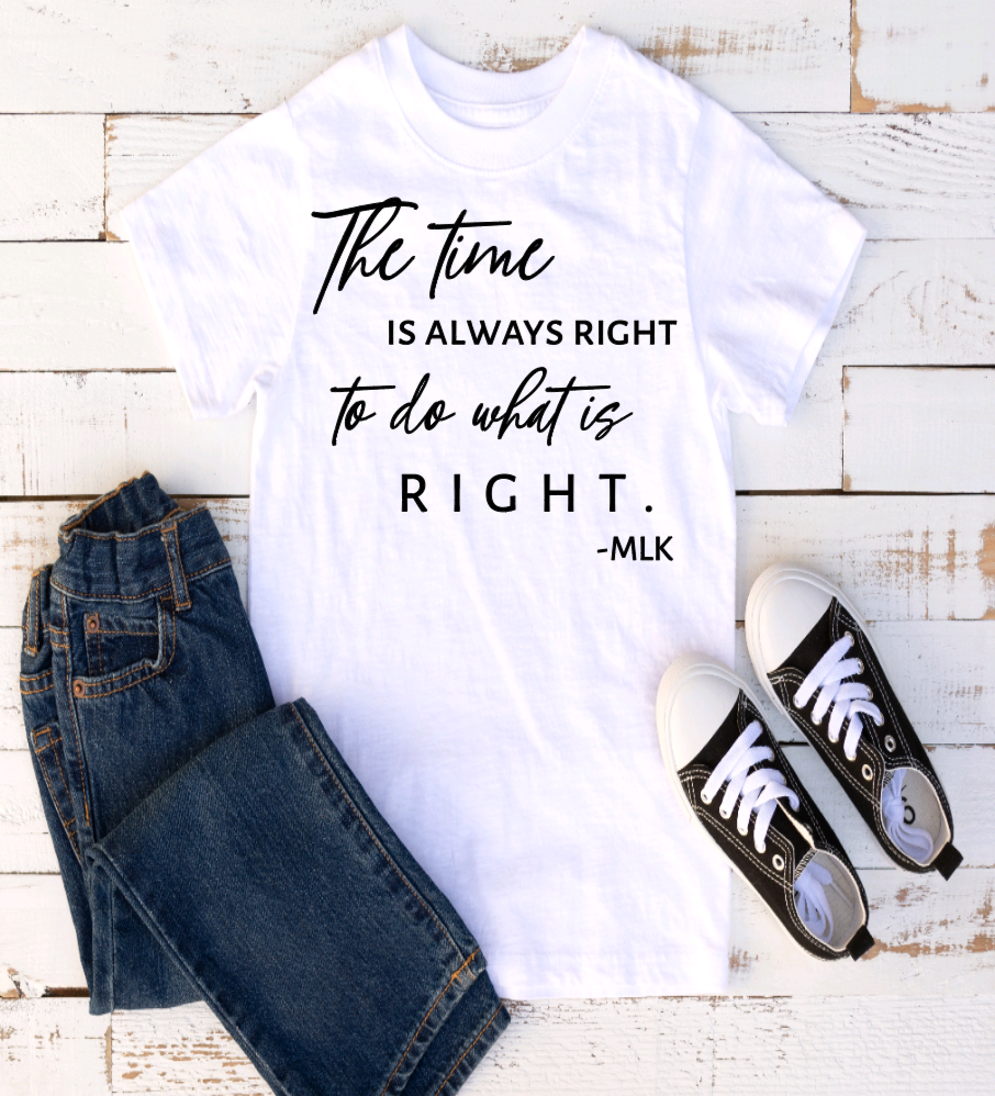 The Time is Always Right Short Sleeve Tee