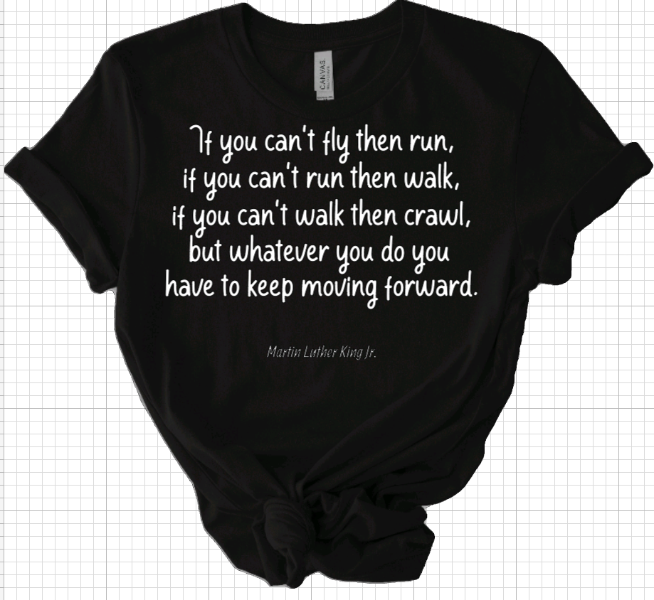 If you Can't....Then Short Sleeve Tee