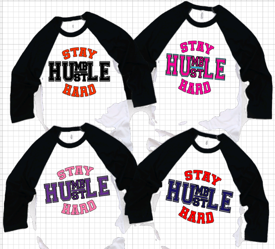 Stay Humble Hustle Hard Baseball Tees