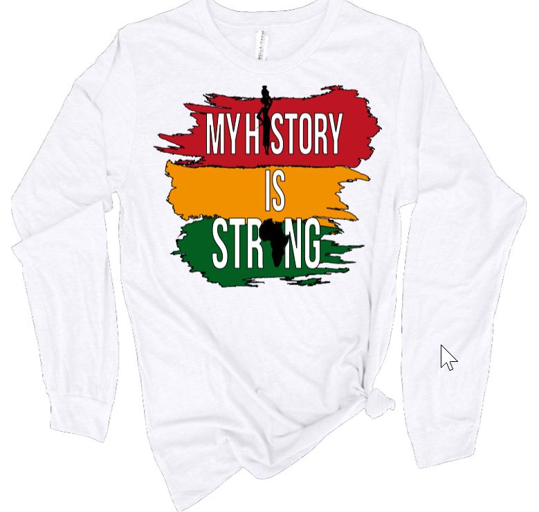 My History Is Strong 2