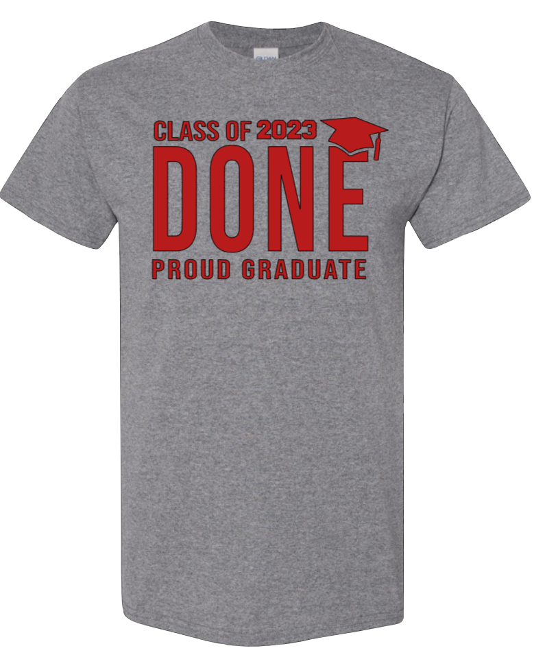 Class of 2023 DONE Proud Graduate