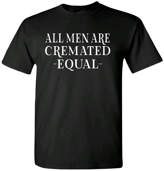 All Men Are Cremated Equal