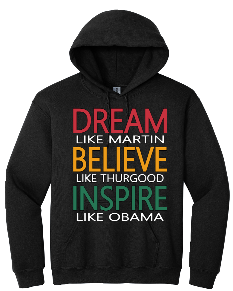 Dream, Believe, Inspire