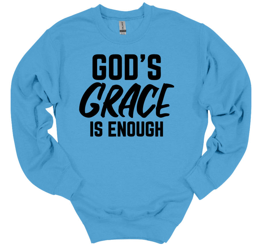 God's Grace is Enough