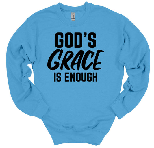 God's Grace is Enough