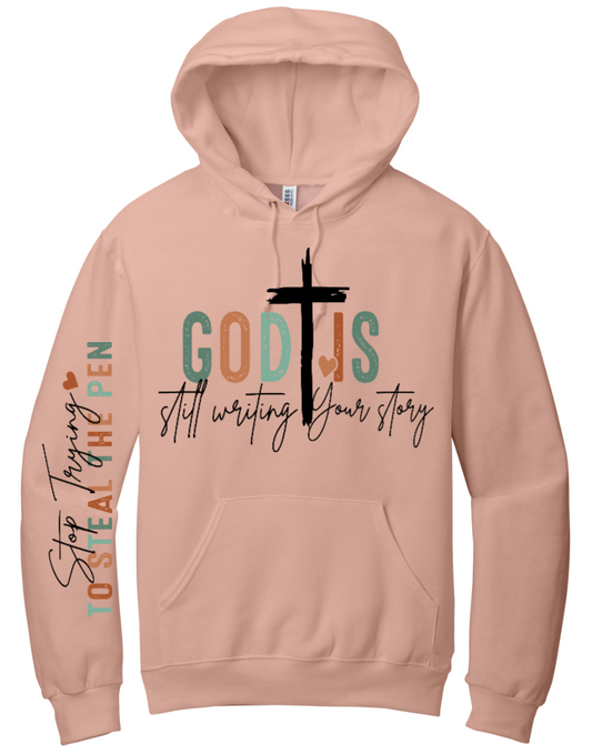 God Is Still Writing Your Story