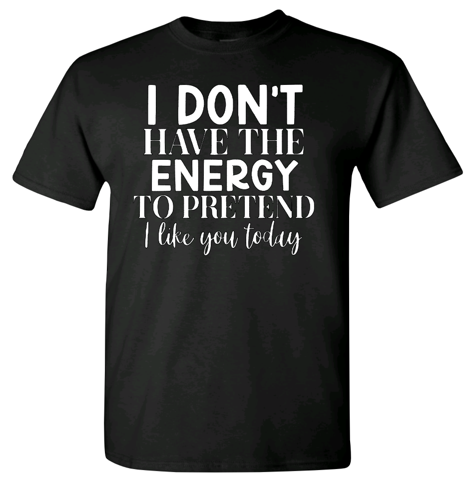 I Don't Have the Energy