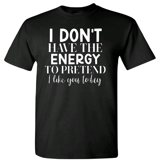 I Don't Have the Energy
