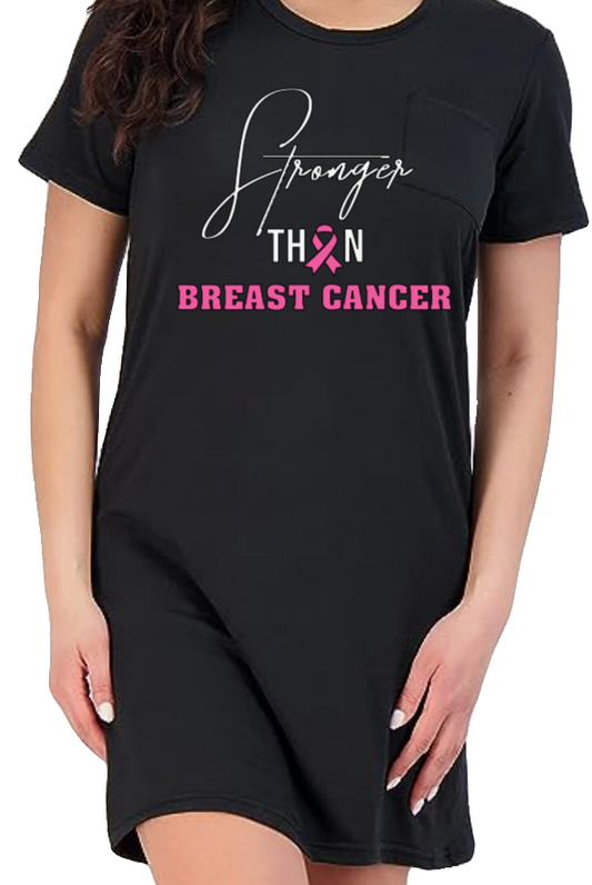 Stronger Than Breast Cancer Sleep Shirt