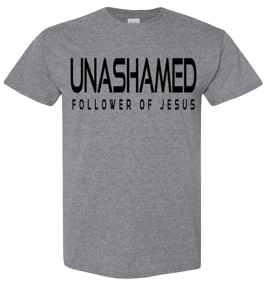 Unashamed Follower of Jesus