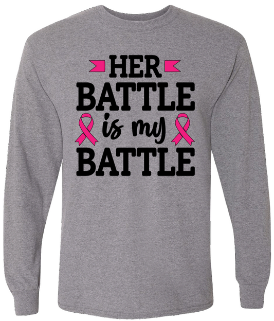 Her Battle is My Battle