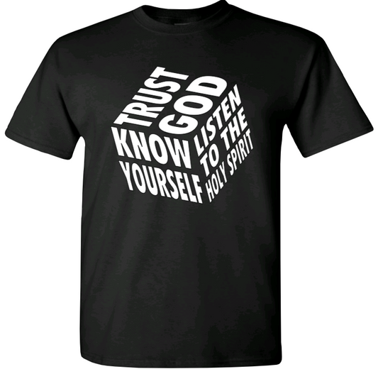 Trust God, Know Yourself
