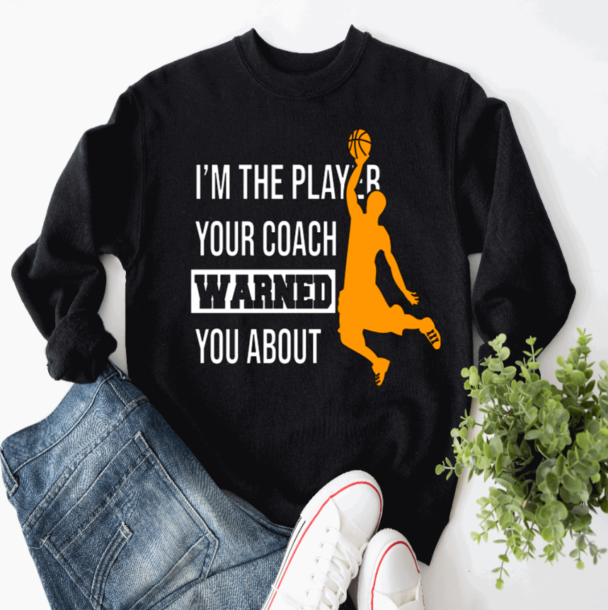 I'm The Player Your Coach Warned You About