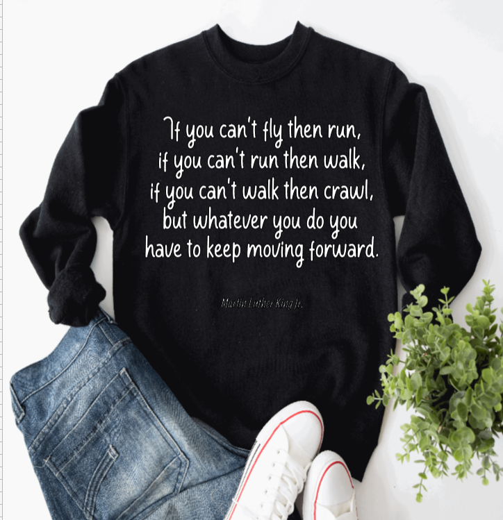 If You Can't ...Then Long Sleeve Tee