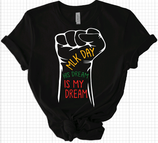His Dream Is My Dream Short Sleeve Tee