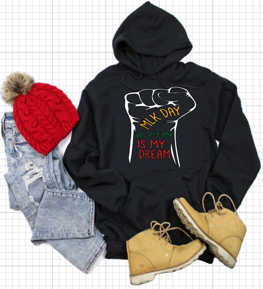 His Dream Is My Dream Hoodie