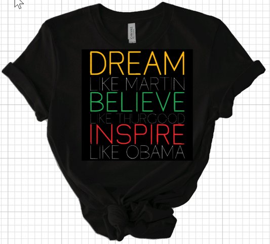 Dream, Believe, Inspire Short Sleeve Tee