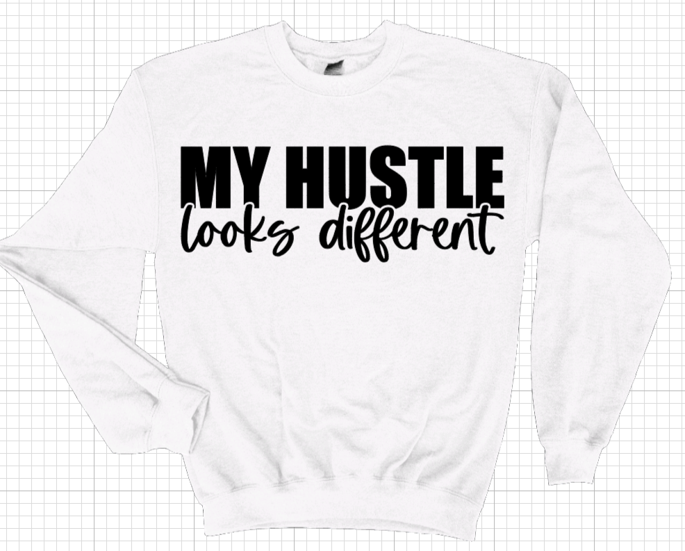My Hustle Looks Different