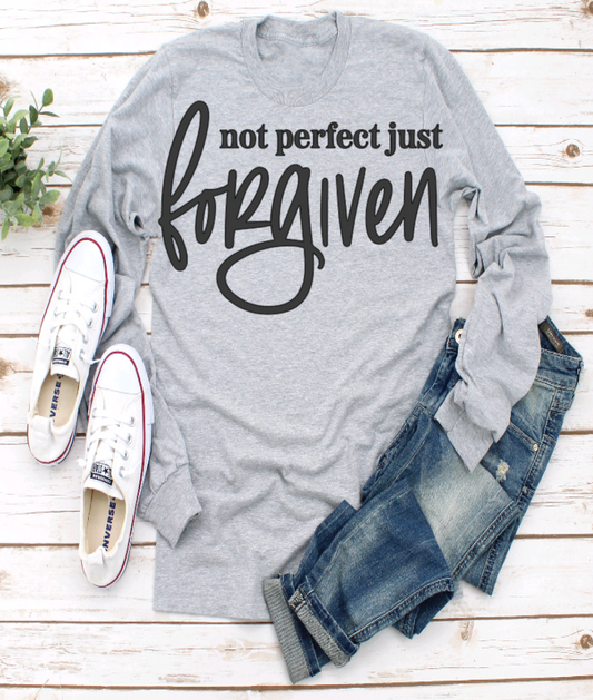 Not Perfect Just Forgiven